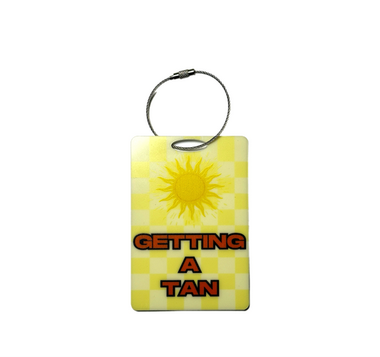 Luggage tag “Getting a Tan "
